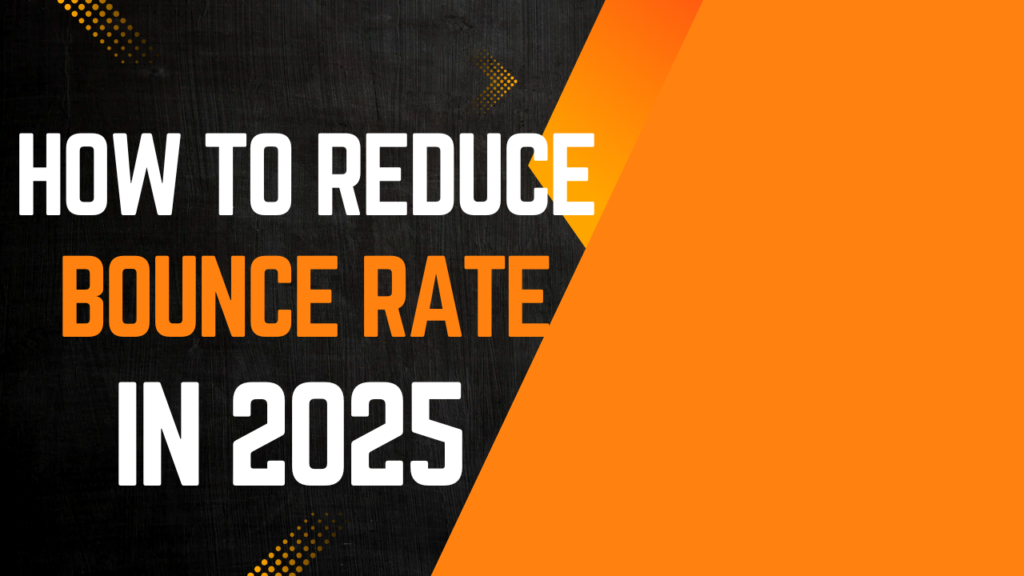 How to reduce bounce rate